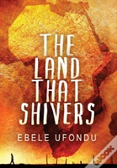 The Land That Shivers