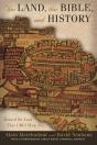 The Land, The Bible, And History - Preview
