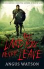 The Land You Never Leave - Preview