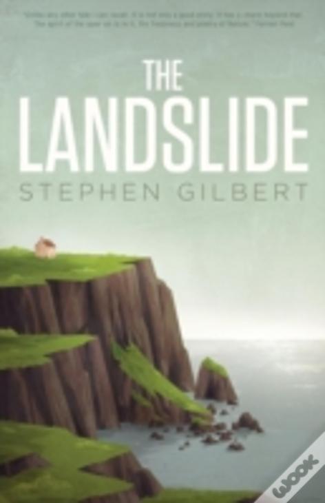 The Landslide