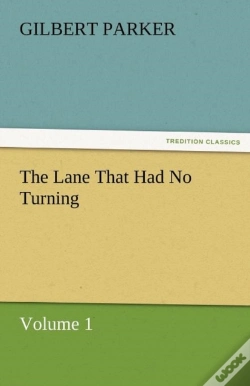 Capa do artigo The Lane That Had No Turning, Volume 1