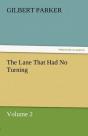 The Lane That Had No Turning, Volume 2 - Preview