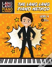 The Lang Lang Piano Method: Level 4