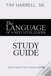 Capa do artigo The Language Of A Next Level Leader - Study Guide