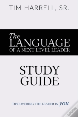 Capa do artigo The Language Of A Next Level Leader - Study Guide