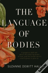 The Language Of Bodies