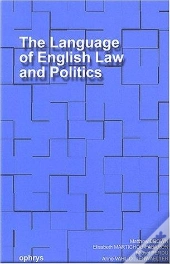 The Language Of English Law And Politics