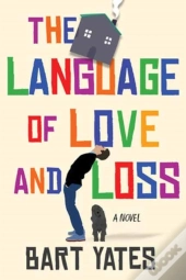 The Language Of Love And Loss