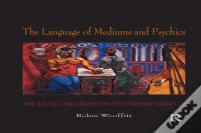 The Language Of Mediums And Psychics