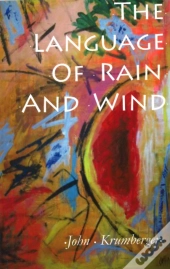 The Language Of Rain And Wind