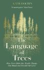 The Language Of Trees - Preview