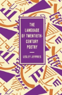 The Language Of Twentieth Century Poetry - Preview