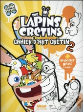 The Lapins Cretins - Activites - Cahier D'Art Cretin 2