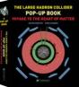 The Large Hadron Collider Pop-Up Book - Preview