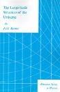 The Large-Scale Structure Of The Universe - Preview