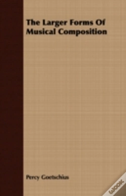 Capa do artigo The Larger Forms Of Musical Composition