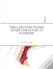 The Laryngectomee Guide For Covid -19 Pandemic
