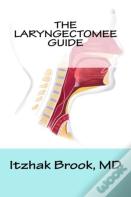 The Laryngectomee Guide