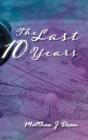 The Last 10 Years - Preview