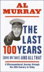 The Last 100 Years (Give Or Take) And All That - Preview