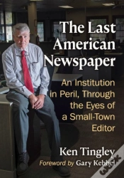 Capa do artigo The Last American Newspaper