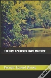 Capa do artigo The Last Arkansas River Monster