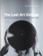 The Last Art College - Preview