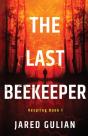 The Last Beekeeper - Preview