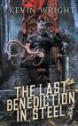 The Last Benediction In Steel - Preview