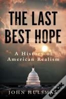 The Last Best Hope