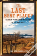 The Last Best Place?