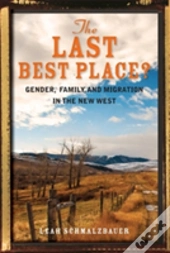The Last Best Place?