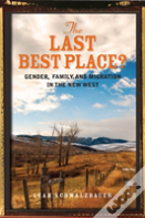 The Last Best Place?
