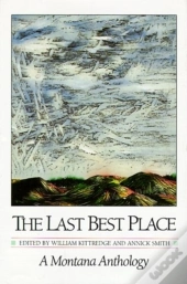 The Last Best Place