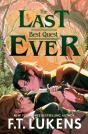 The Last Best Quest Ever - Preview