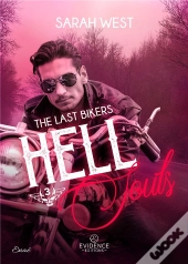 The Last Bikers Tome 3 Hell Souls