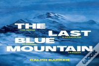 The Last Blue Mountain
