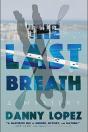 The Last Breath - Preview