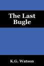 The Last Bugle - Preview