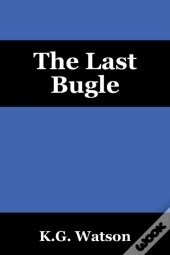 The Last Bugle