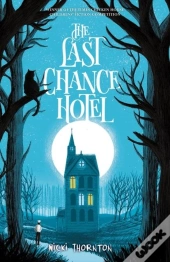 The Last Chance Hotel