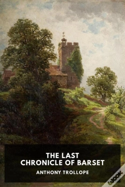 Capa do artigo The Last Chronicle Of Barset