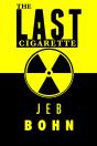 The Last Cigarette - Preview