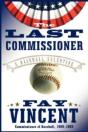 The Last Commissioner: A Baseball Valent - Preview