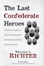 The Last Confederate Heroes: The Final S - Preview