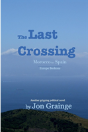 The Last Crossing - Preview