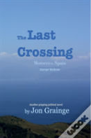 The Last Crossing