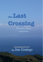 The Last Crossing - Preview