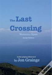 The Last Crossing