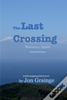 The Last Crossing